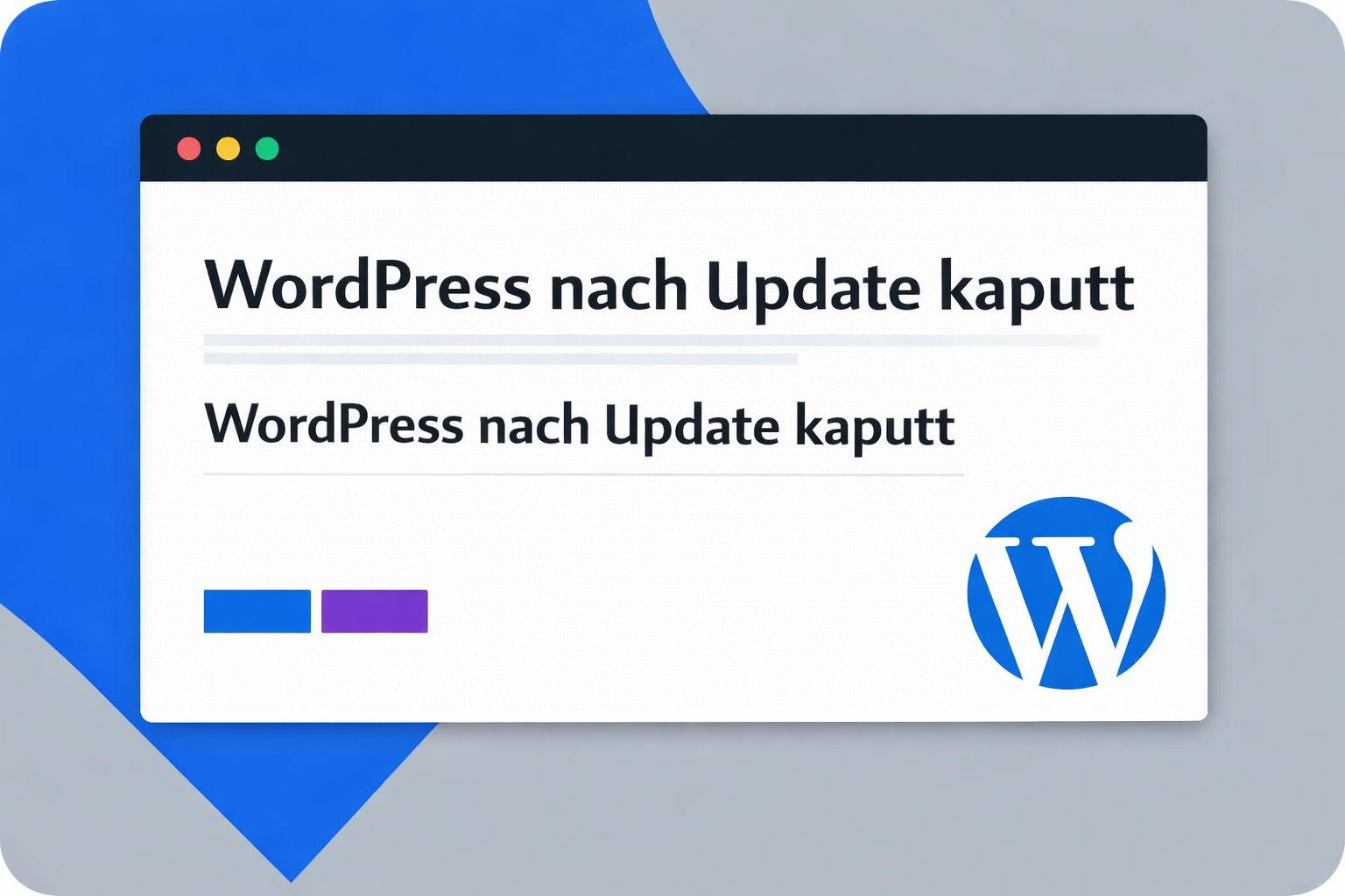 Sitefixer Blog Visual zu WordPress Fehlern und technischer Wiederherstellung